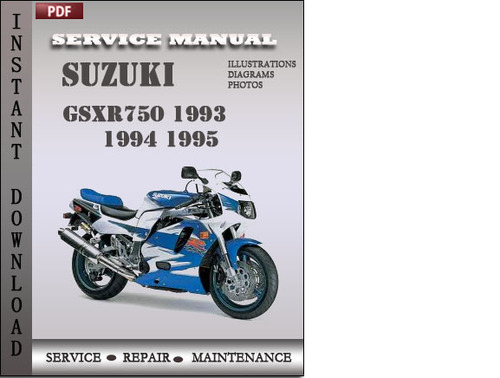 Product picture Suzuki GSXR750 1993 1994 1995 Factory Service Repair Manual Download