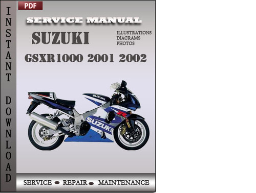 Product picture Suzuki GSXR1000 2001 2002 Factory Service Repair Manual Download