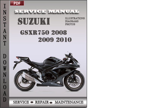 Product picture Suzuki GSXR750 2008 2009 2010 Factory Service Repair Manual Download
