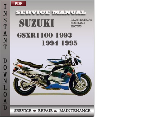 Product picture Suzuki GSXR1100 1993 1994 1995 Factory Service Repair Manual Download