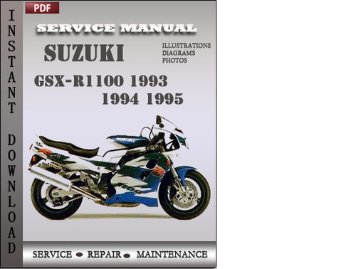 Product picture Suzuki GSX-R1100 1993 1994 1995 Factory Service Repair Manual Download