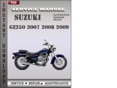 Product picture Suzuki GZ250 2007 2008 2009 Factory Service Repair Manual Download