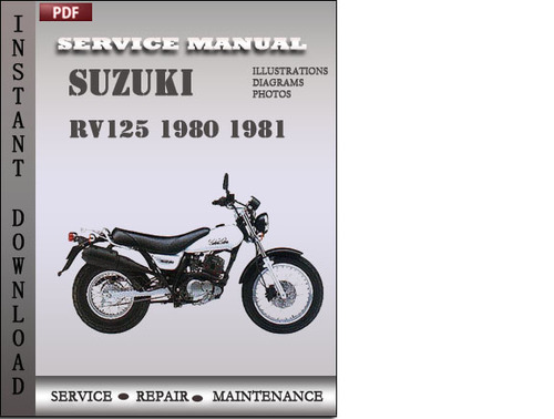 Product picture Suzuki RV125 1980 1981 Factory Service Repair Manual Download