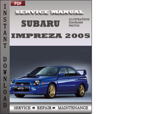 Product picture Subaru Impreza 2006 Factory Service Repair Manual Download