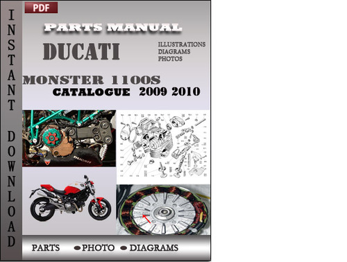 Product picture Ducati Monster 1100S 2009 2010 Parts Manual Catalog PDF Download
