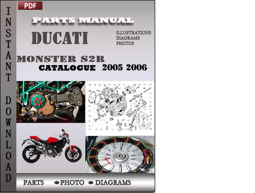 Product picture Ducati Monster S2R 2005 2006 Parts Manual Catalog PDF Download