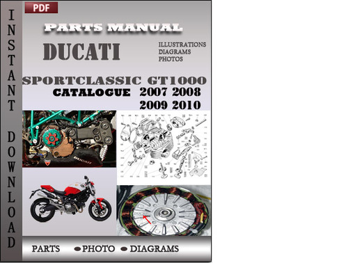 Product picture Ducati Sportclassic GT1000 2007 2008 2009 2010 Parts Manual Catalog PDF Download