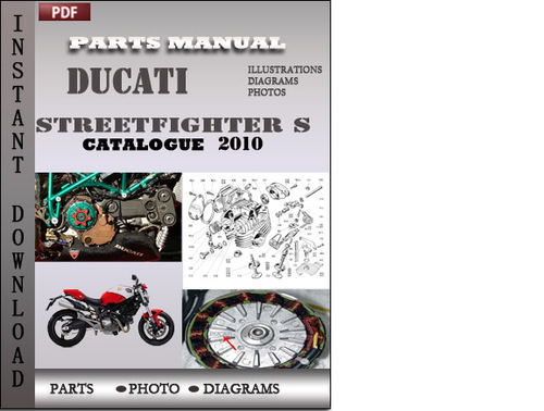 Product picture Ducati Streetfighter S 2010 Parts Manual Catalog PDF Download