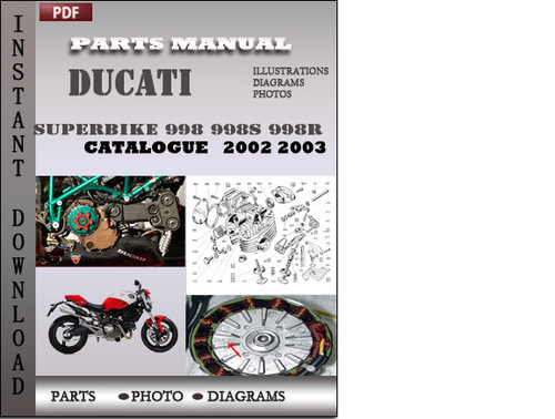 Product picture Ducati Superbike 998 998S 998R 2002 2003 Parts Manual Catalog PDF Download