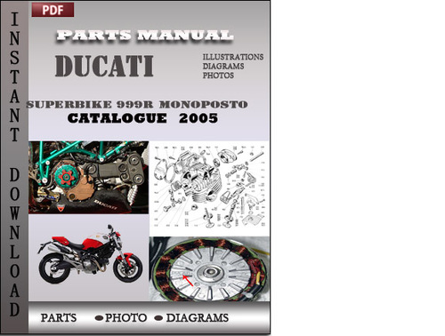 Product picture Ducati Superbike 999R Monoposto 2005 Parts Manual Catalog PDF Download