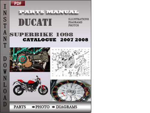 Product picture Ducati Superbike 1098 2007 2008 Parts Manual Catalog PDF Download