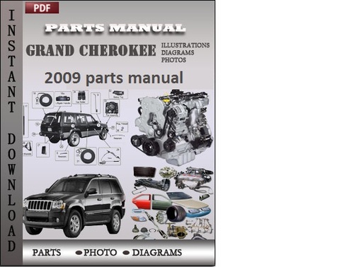 Product picture Grand Cherokee 2009 Parts Manual Catalog Download