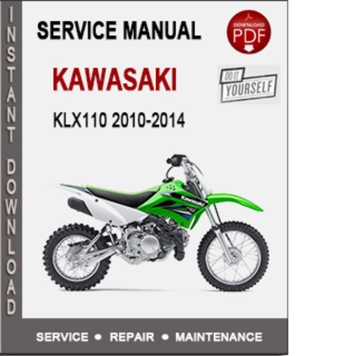 Product picture Kawasaki KLX110 2010-2014 Service Repair Manual PDF