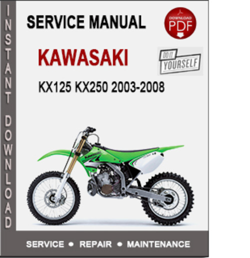 Product picture Kawasaki KX125 KX250 2003-2008 Service Repair Manual PDF