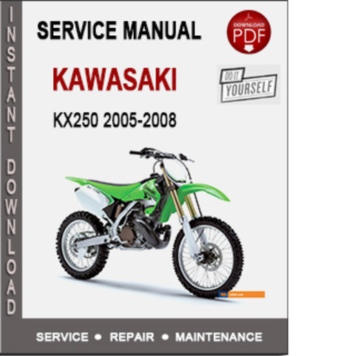 Product picture Kawasaki KX250 2005-2008 Service Repair Manual PDF