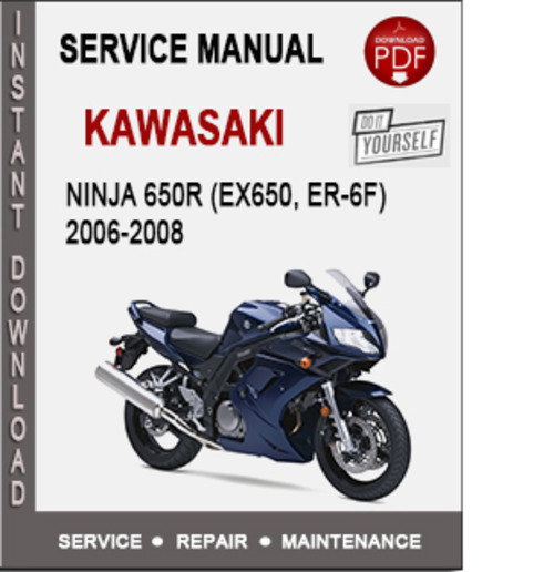 Product picture Kawasaki Ninja 650R (EX650, ER-6f) 2006-2008 Service Repair 