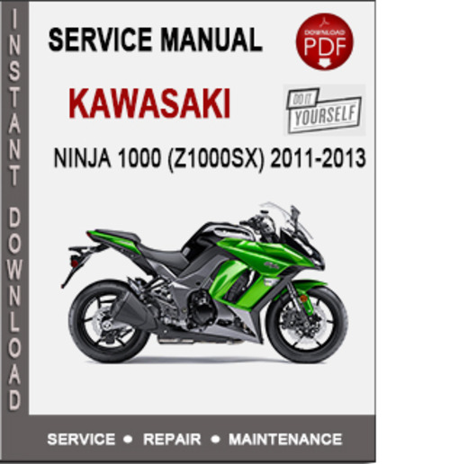 Product picture Kawasaki Ninja 1000 (Z1000SX) 2011-2013 Service Repair Manua