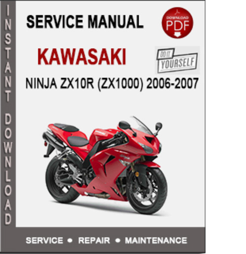 Product picture Kawasaki Ninja ZX10R (ZX1000) 2006-2007 Service Repair Manua
