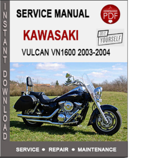 Product picture Kawasaki Vulcan VN1600 2003-2004 Service Repair Manual PDF